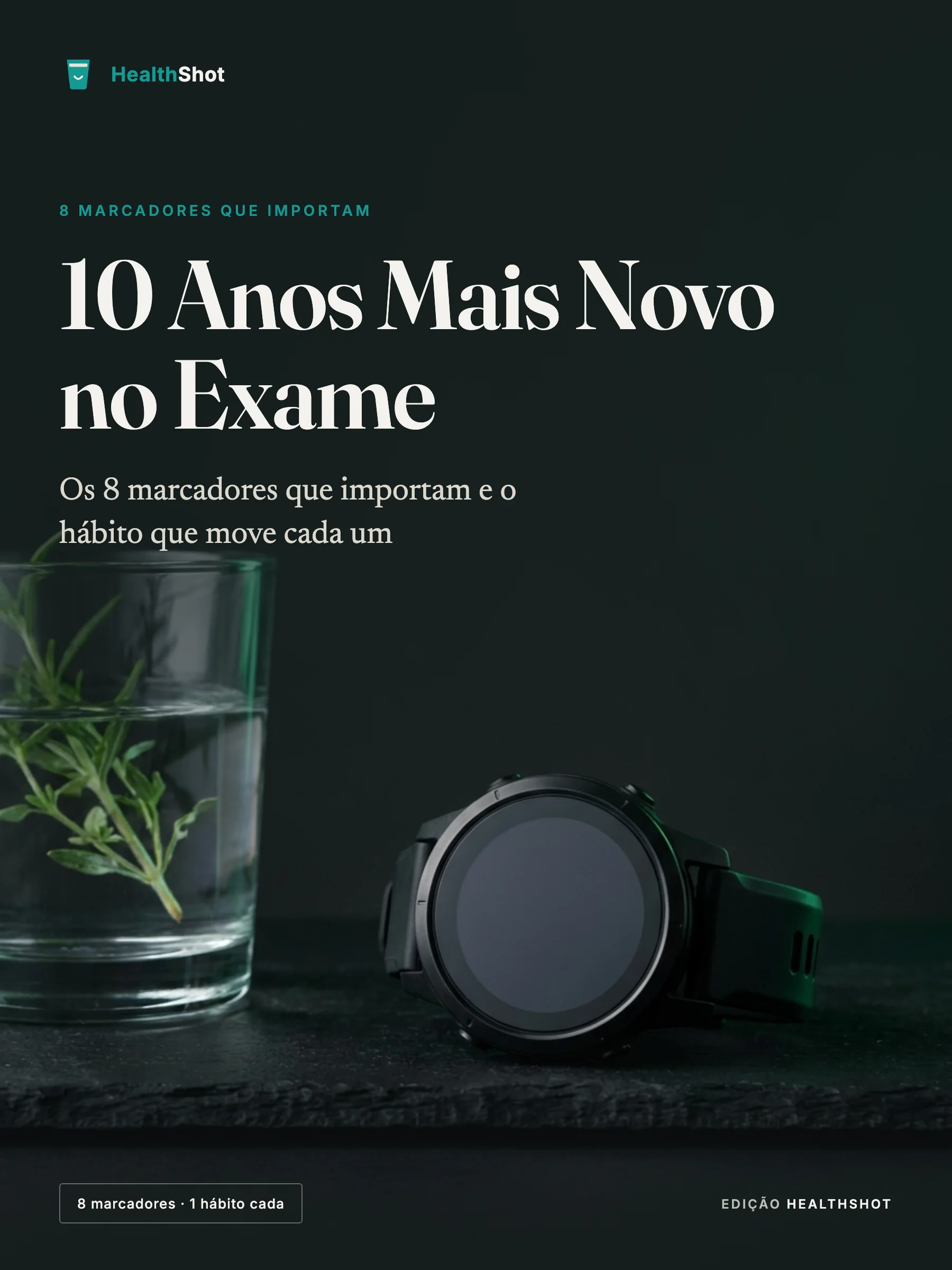 Capa do ebook 10 Anos Mais Novo no Exame